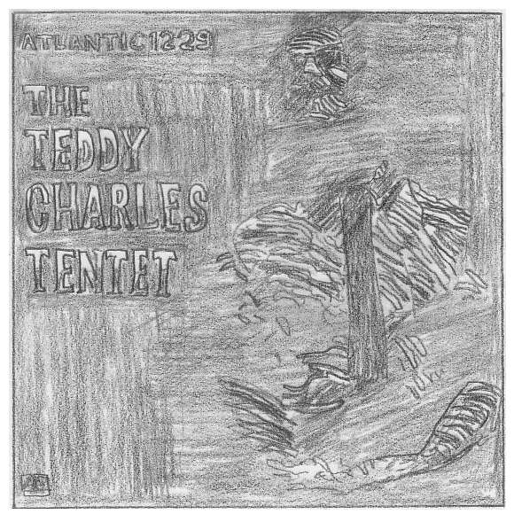 THE TEDDY CHARLES TENTET