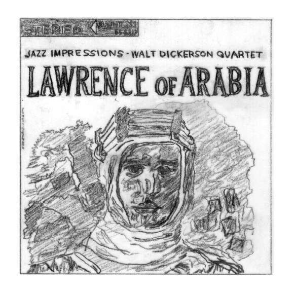 JAZZ IMPRESSIONS OF LAWRENCE OF ARABIA